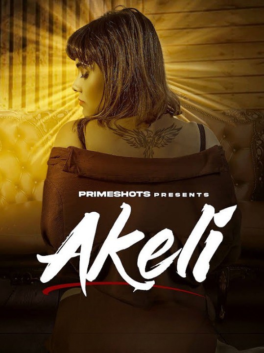 Akeli (2023) PrimeShots S01E01 